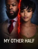 My Other Half (2026)