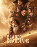 Blades of the Guardians (2026)