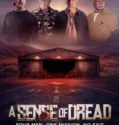 A Sense of Dread (2026)