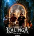 Secret of Kalinga (2026)