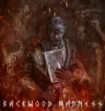 Backwood Madness (2025)