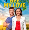 Bee My Love (2026)