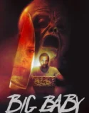 Big Baby (2025)