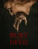 Bury the Devil (2026)