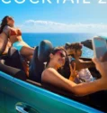 Cocktail 2 (2026)