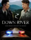 Down River (2025)