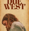 Due West (2026)