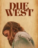 Due West (2026)