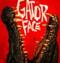 Gator Face (2026)