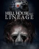 Hell House LLC Lineage (2025)