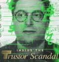 Inside the Trustor Scandal (2026)