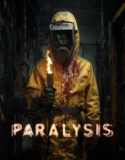 Paralysis (2026)