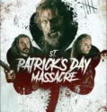 St Patrick’s Day Massacre (2025)