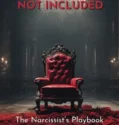 The Narcissist’s Playbook (2026)