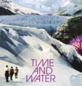 Time and Water (2026)