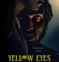 Yellow Eyes (2026)