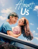 Almost Us (2026)