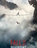 Fall 2 Deadpoint (2026)