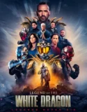 Legend of the White Dragon (2026)