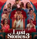 Lust Stories 3 (2026)
