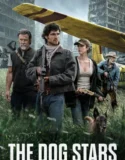 The Dog Stars (2026)