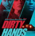Dirty Hands (2026)