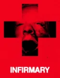 Infirmary (2026)