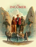 The Incomer (2026)
